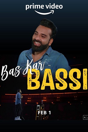 Anubhav Singh Bassi – Bas Kar Bassi (2023) Hindi AMZN WEB-DL 480p | 720p | 1080p | 2160p 4K