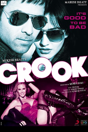 Crook (2010) Hindi Full Movie 480p | 720p | 1080p