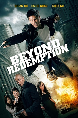 Beyond Redemption (2015) Dual Audio WeB-DL 480p | 720p | 1080p