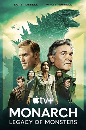 Monarch: Legacy Of Monsters (Season 1) Dual Audio Apple TV+ Series 480p | 720p | 1080p WEB-DL