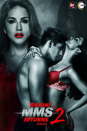 Ragini MMS Returns (2017) Season 2 Hindi ALTBalaji Complete Web Series 480p | 720p