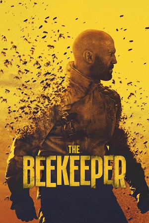 The Beekeeper (2024) WEB-DL {English With Subtitles} Full Movie 480p | 720p | 1080p