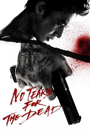 No Tears for the Dead (2014) BluRay Full Movie 480p | 720p | 1080p