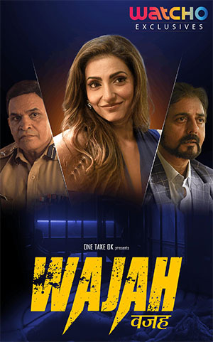 Wajah (2024) Season 1 Complete Hindi WEB Series 480p | 720p | 1080p WEB-DL