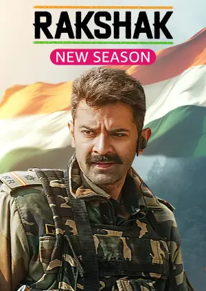 Rakshak India’s Braves (2024) Season 2 Complete Hindi WEB Series 480p | 720p | 1080p WEB-DL