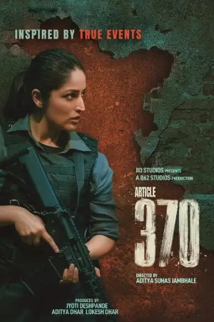 ARTICLE 370 – Netflix (2024) WEB-DL {Hindi DD5.1} Full Movie 480p | 720p | 1080p