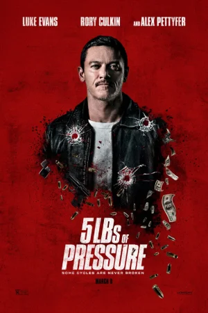 5lbs Of Pressure (2024) WEB-DL {English With Subtitles} Full Movie 480p | 720p | 1080p