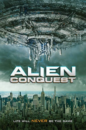 Alien Conquest (2021) Dual Audio WeB-DL 480p | 720p | 1080p