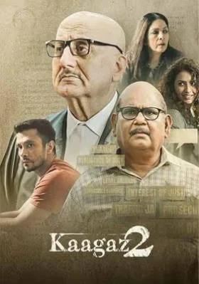 Kaagaz 2 (2024) AMZN WEB-DL {Hindi DD5.1} Full Movie 480p | 720p | 1080p