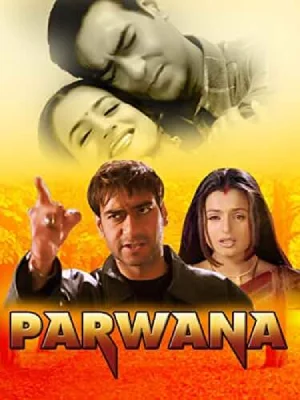 Parwana (2003) Hindi Full Movie WEB-DL 480p | 720p | 1080p