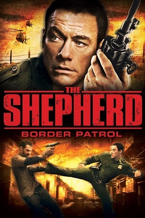 The Shepherd (2008) WEB-DL Dual Audio {Hindi-English} 480p | 720p | 1080p