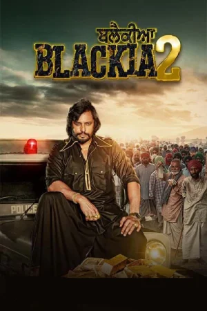 Blackia 2 (2024) WEB-DL Punjabi Full Movie 480p | 720p | 1080p