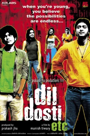 Dil Dosti Etc (2007) BluRay Hindi Full Movie 480p | 720p | 1080p