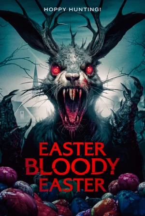 Easter Bloody Easter (2024) WEB-DL {English With Subtitles} Full Movie 480p | 720p | 1080p