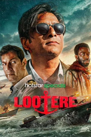 Lootere (2024) Season 1 Complete Hotstar Special WEB Series 480p | 720p | 1080p WEB-DL