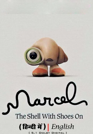 Marcel the Shell with Shoes On (2021) BluRay Dual Audio {Hindi ORG. + English} 480p | 720p | 1080p