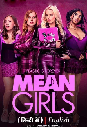 Mean Girls (2024) AMZN-WEB-DL Dual Audio {Hindi-English} 480p | 720p | 1080p | 2160p 4K SDR