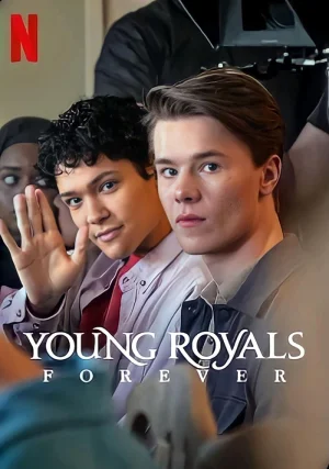 Young Royals Forever (2024) WEB-DL Multi Audio {Hindi-English-Swedish} 480p | 720p | 1080p