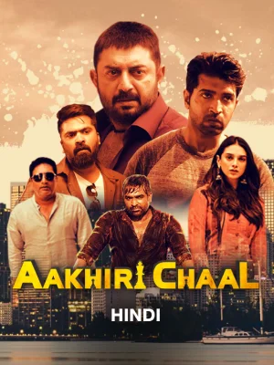 Aakhri Chaal Ab Kaun Bachega – Chekka Chivantha Vaanam (2018) Dual Audio WEB-DL Full Movie 480p | 720p | 1080p