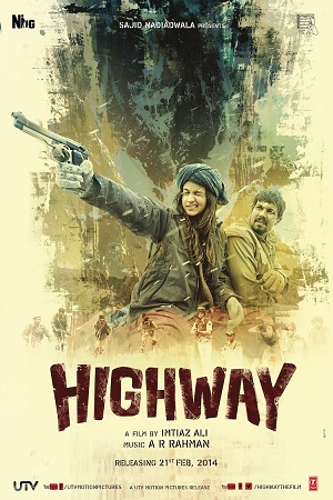 Highway (2014) Hindi Full Movie 480p | 720p | 1080p