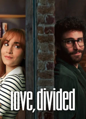 Love, Divided (2024) WEB-DL {English With Subtitles} Full Movie 480p | 720p | 1080p