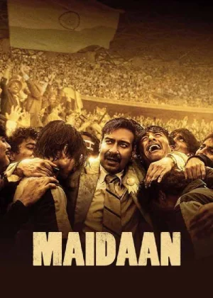 Maidaan (2024) WEB-DL Full Movie 480p | 720p | 1080p | 2160p 4K