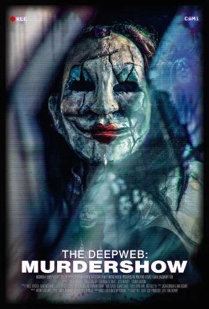 The Deep Web: Murdershow (2023) WEB-DL Dual Audio Full Movie 480p | 720p | 1080p