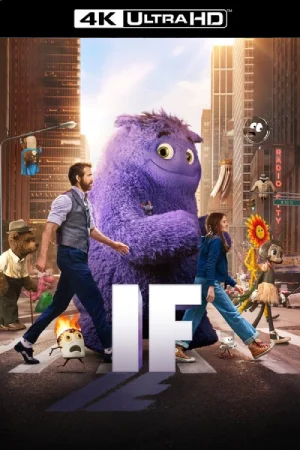 IF (2024) WEB-DL Dual Audio Full Movie 480p | 720p | 1080p | 2160p 4K