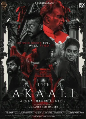 The Akaali (2024) WEB-DL Tamil With English Subtitles Full Movie 480p | 720p | 1080p | 2160p 4K