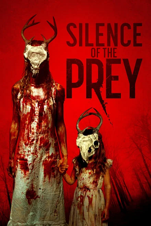 Silence of the Prey (2024) WEB-DL Full Movie 480p | 720p | 1080p