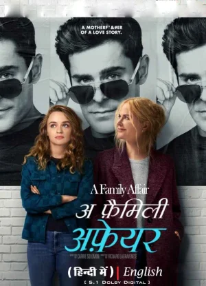 A Family Affair – Netflix Original (2024) WEB-DL Dual Audio {Hindi-English} 480p | 720p | 1080p