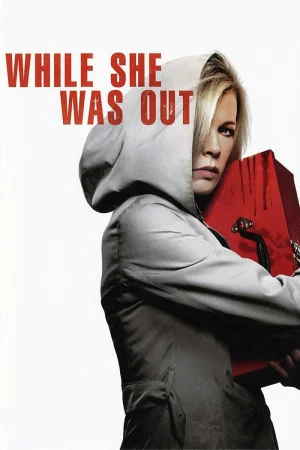 While She Was Out (2008) BluRay Dual Audio Full Movie 480p | 720p | 1080p