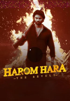 Harom Hara – The Revolt (2024) WEB-DL Dual Audio Full Movie 480p | 720p | 1080p | 2160p 4K