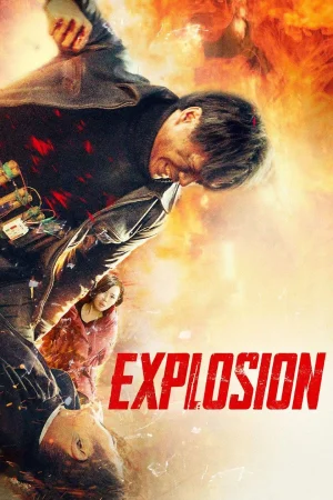 Explosion (2017) WEB-DL Multi Audio 480p | 720p | 1080p