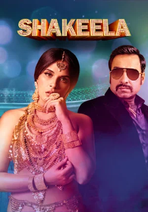 Shakeela (2020) WEB-DL Multi Audio Full Movie 480p | 720p | 1080p