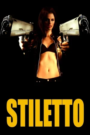 Stiletto (2008) BluRay Dual Audio Full Movie 480p | 720p | 1080p