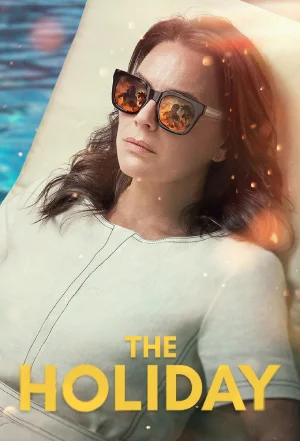 The Holiday (2022) Season 1 WEB Series 480p | 720p | 1080p WEB-DL