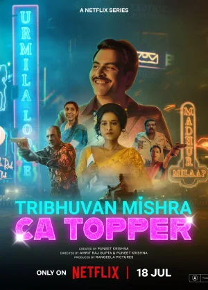 Tribhuvan Mishra CA Topper (2024) Season 1 WEB Series 480p | 720p | 1080p WEB-DL