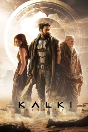 Kalki 2898 AD (2024) WEB-DL Full Movie 480p | 720p | 1080p | 2160p 4K