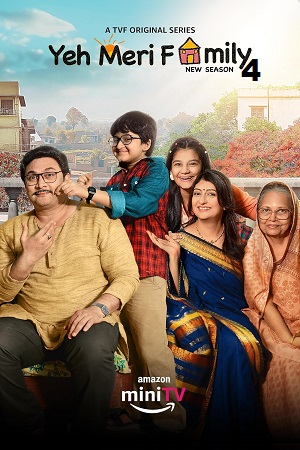 Yeh Meri Family (2024) Season 4 Hindi Complete Amazon MiniTV Series 480p | 720p | 1080p WEB-DL