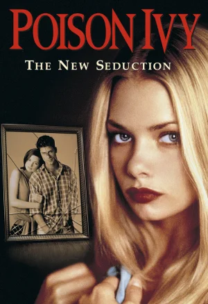 Poison Ivy: The New Seduction (1997) BluRay Dual Audio Full Movie 480p | 720p | 1080p