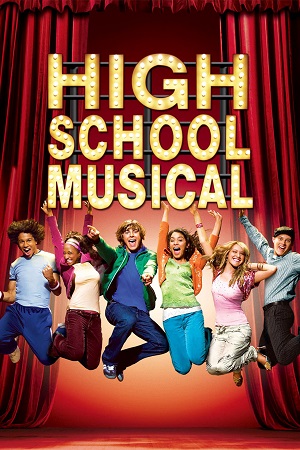 High School Musical (2006) Dual Audio {Hindi-English} Web-DL 480p | 720p | 1080p