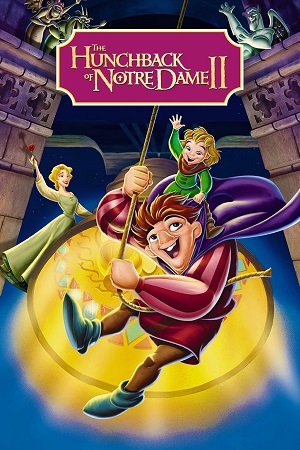 The Hunchback of Notre Dame II (2002) Dual Audio {Hindi-English} BluRay 480p | 720p | 1080p