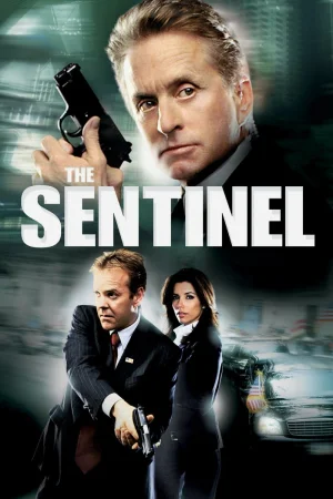 The Sentinel (2006) BluRay Dual Audio Full Movie 480p | 720p | 1080p