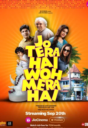 Jo Tera Hai Woh Mera Hai (2024) Hindi Full Movie WEB-DL 480p | 720p | 1080p