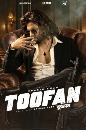 Toofan (2024) Bengali WEB-DL Full Movie 480p | 720p | 1080p