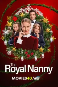 The Royal Nanny (2022) BluRay Dual Audio Full Movie 480p | 720p | 1080p